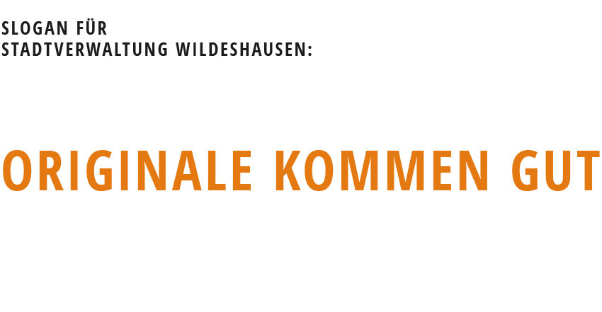 Slogan für Stadt Wildeshausen